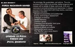 Unarmed - Dealing with Pistol Threats and Pistol Disarms
