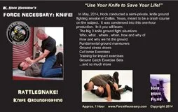 Knife 9 - Knife Ground Fighting - Rattlesnake Knife!