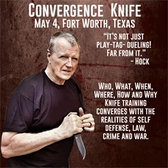 Seminar - May 4, Fort Worth, TX Knife Convergence