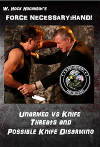 Unarmed Versus the Knife by W. Hock Hochheim