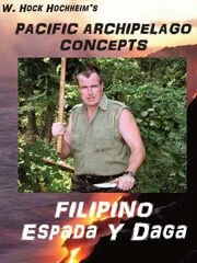 FMA - The Filipino Stick and Knife Espada Y Daga