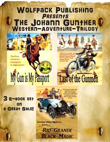 EBook - Gunther Series - The Ebook Omnibus -  3 Books! Gunther Western, Action, Adventure Trilogy  from Wolfpack Publishing