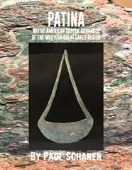 Book - Patina: Native American Copper Artifacts of the Western Great Lakes Region