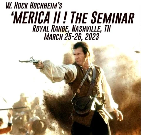 Seminar - 'Merica II !  March 25-26, 2023 Nashville, TN - Royal Range