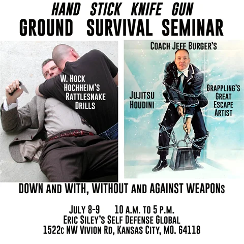 Seminar - Kansas City, MO July 8-9 Survival Mixed Weapon Ground Fighting